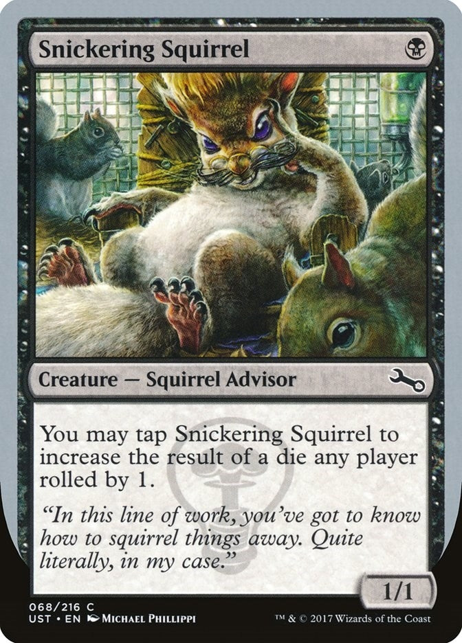 Snickering Squirrel (68) (Unstable)