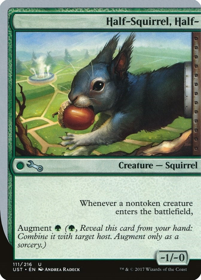 Half-Squirrel, Half- (111) (Unstable)