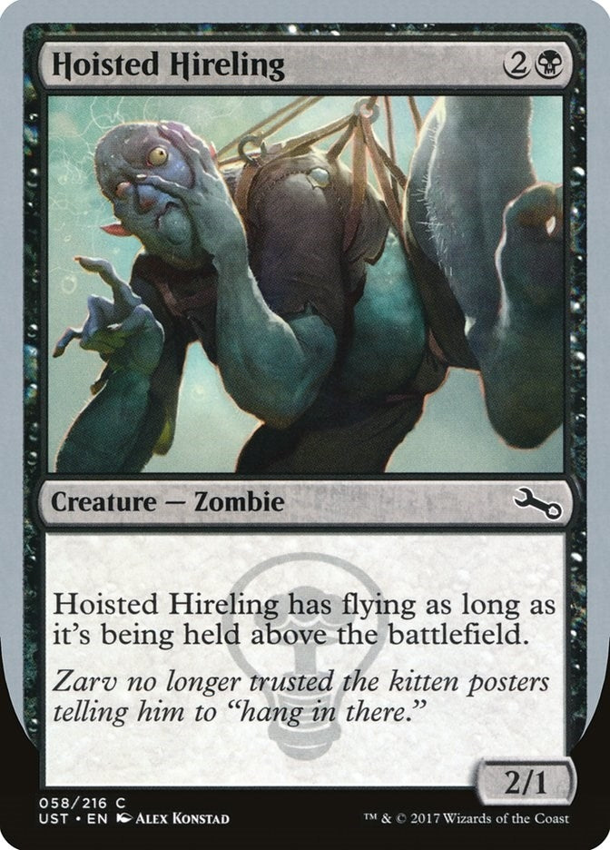 Hoisted Hireling (58) (Unstable)