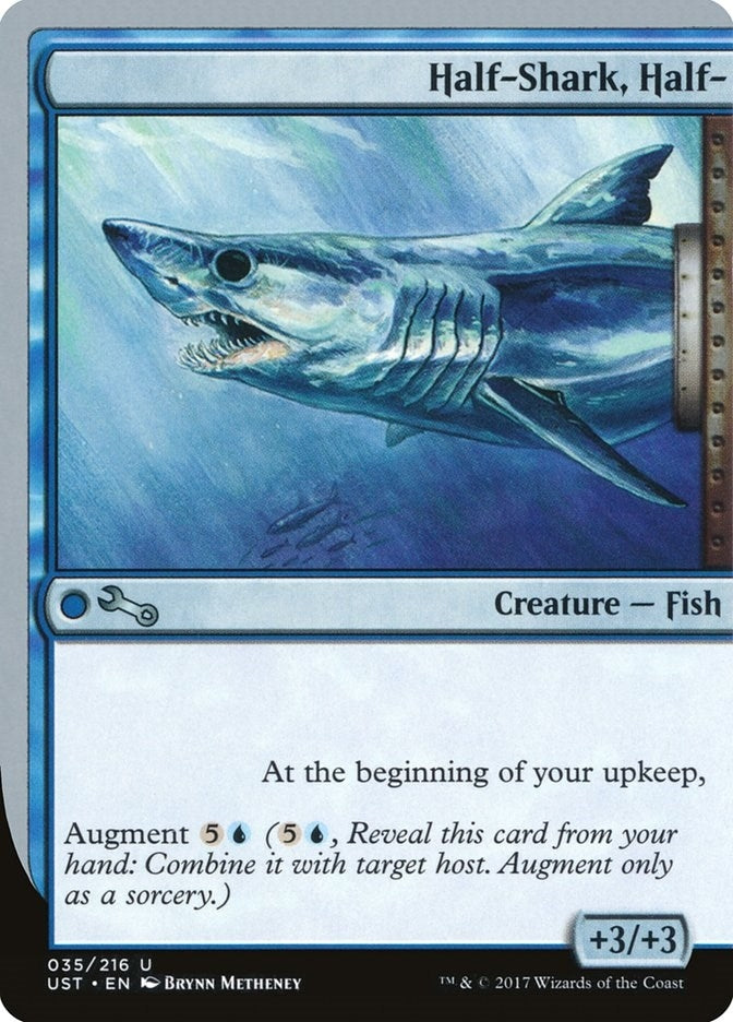Half-Shark, Half- (35) (Unstable)