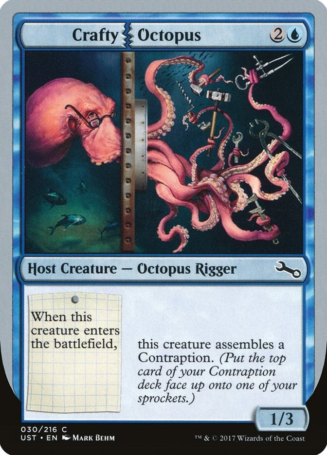 Crafty Octopus (30) (Unstable)