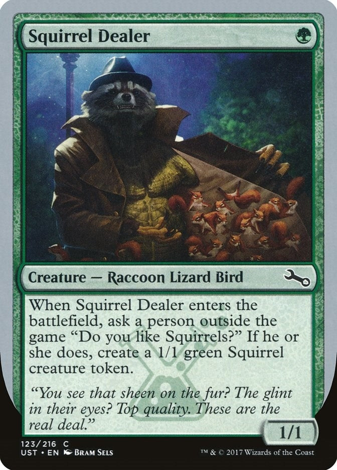 Squirrel Dealer (123) (Unstable)