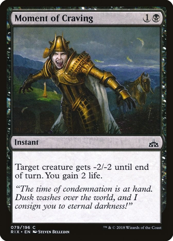 Moment of Craving (79) (Rivals of Ixalan)