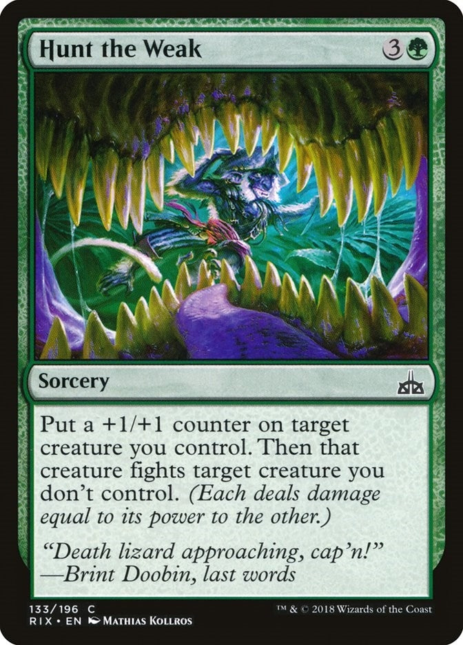 Hunt the Weak (133) (Rivals of Ixalan)