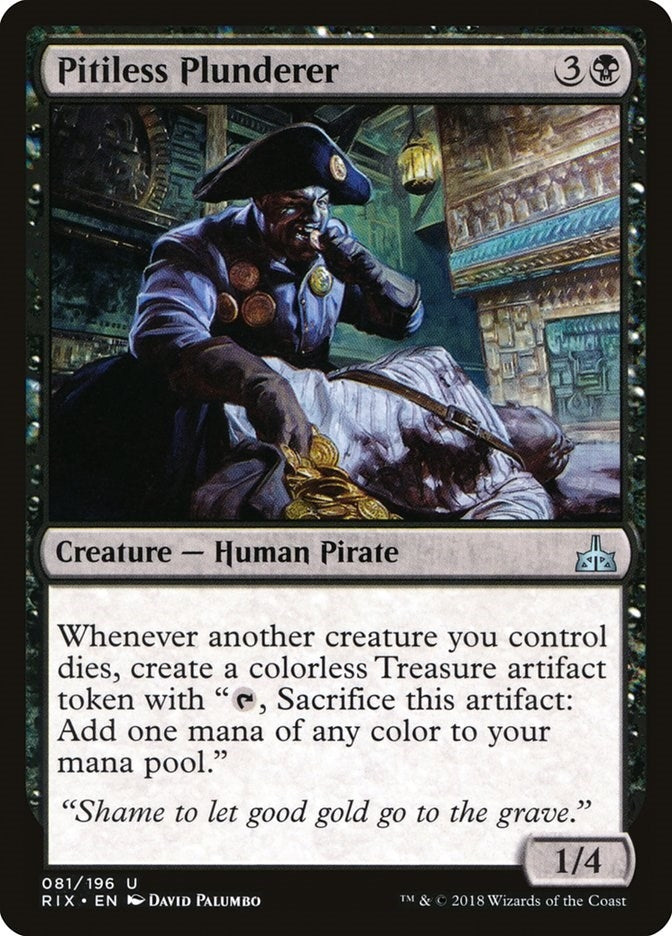 Pitiless Plunderer (81) (Rivals of Ixalan)