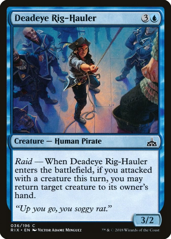 Deadeye Rig-Hauler (36) (Rivals of Ixalan)