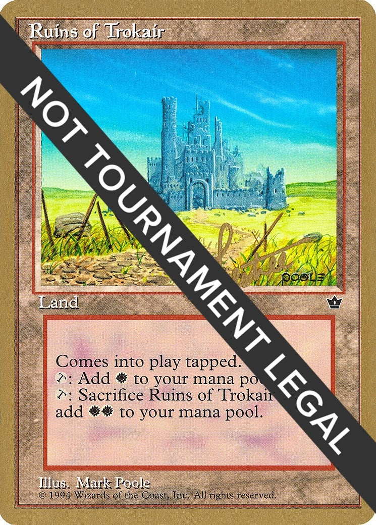 Ruins of Trokair - 1996 Bertrand Lestree (FEM) (World Championship Decks)