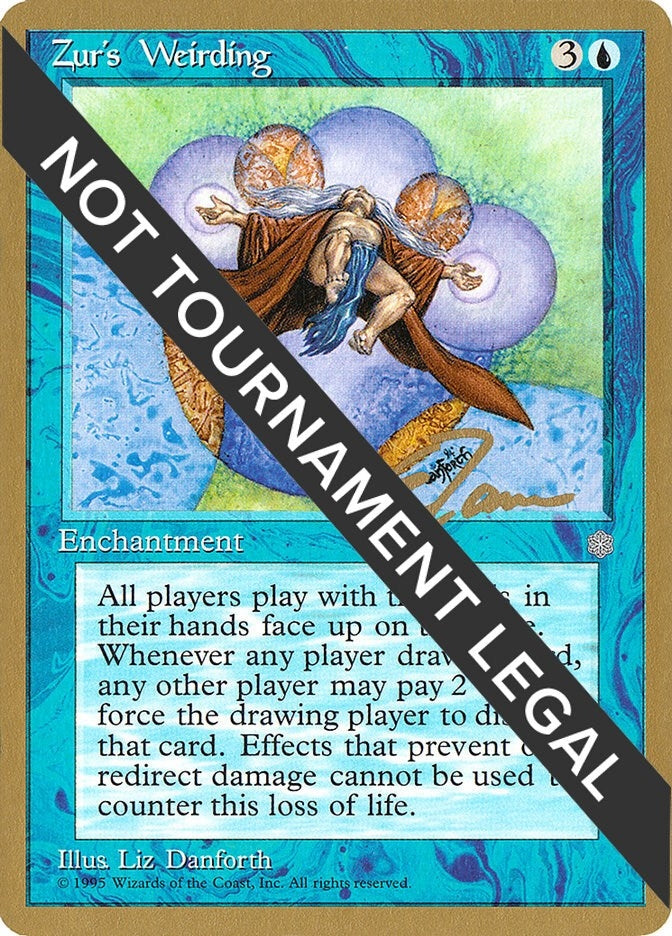 Zur's Weirding - 1996 Eric Tam (ICE) (World Championship Decks)