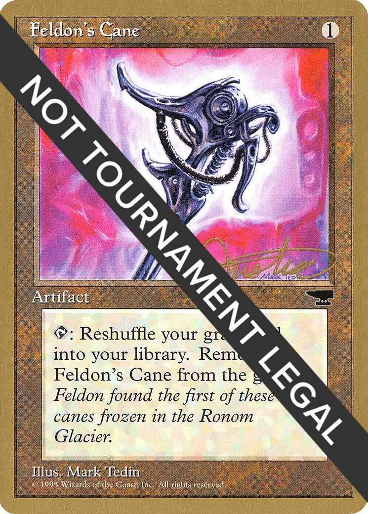 Feldon's Cane - 1996 Mark Justice (CHR) (World Championship Decks)