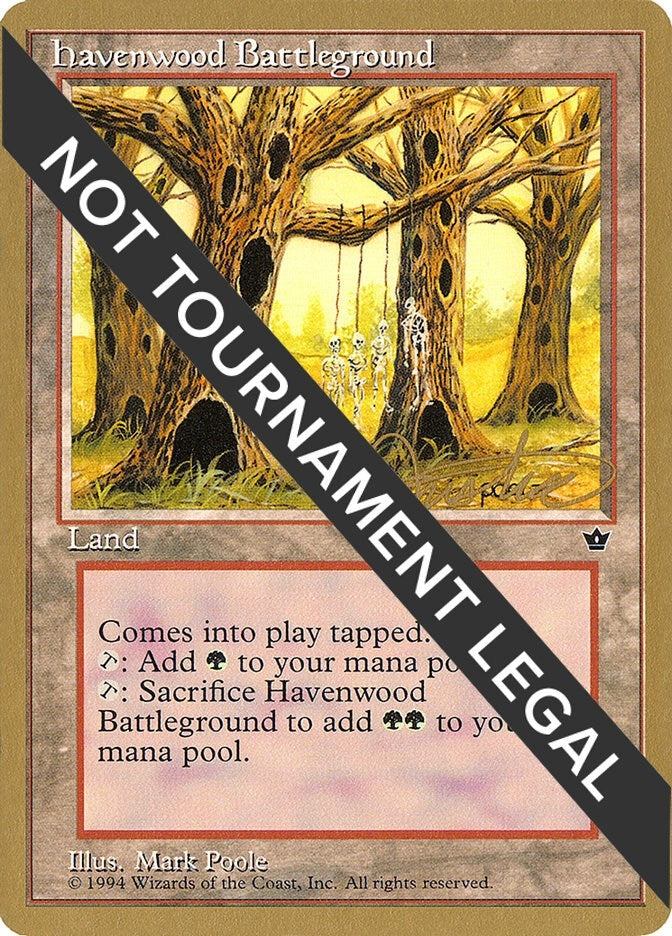 Havenwood Battleground - 1996 Mark Justice (FEM) (World Championship Decks)