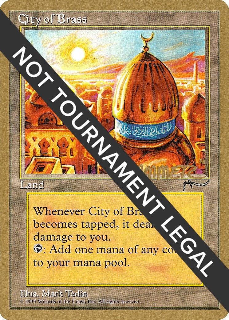 City of Brass - 1996 Shawn "Hammer" Regnier (ARN) (World Championship Decks)