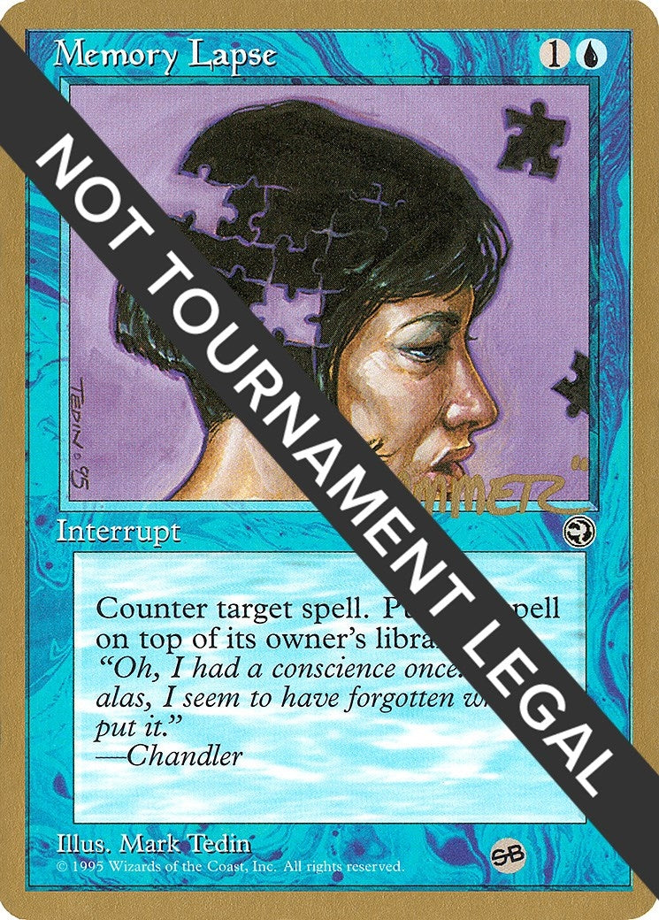 Memory Lapse (Version 2) - 1996 Shawn "Hammer" Regnier (HML) (SB) (World Championship Decks)