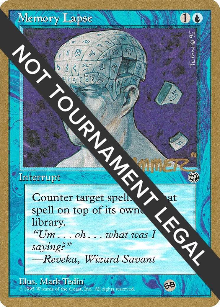 Memory Lapse - 1996 Shawn "Hammer" Regnier (HML) (SB) (World Championship Decks)