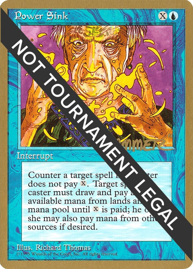 Power Sink - 1996 Shawn "Hammer" Regnier (4ED) (World Championship Decks)