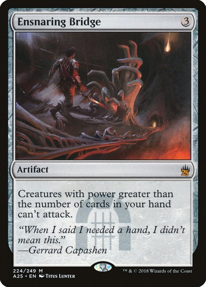Ensnaring Bridge (224) (Masters 25)