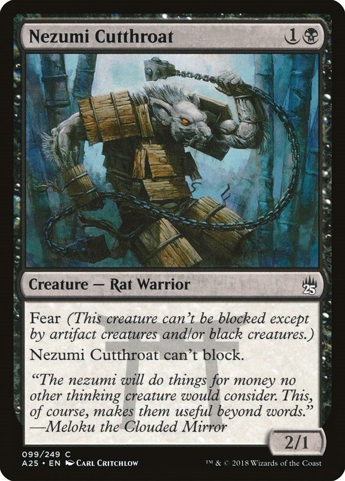 Nezumi Cutthroat (99) (Masters 25)