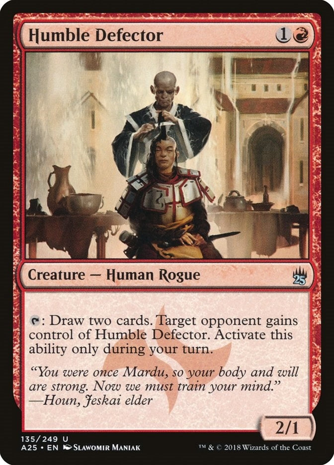 Humble Defector (135) (Masters 25)