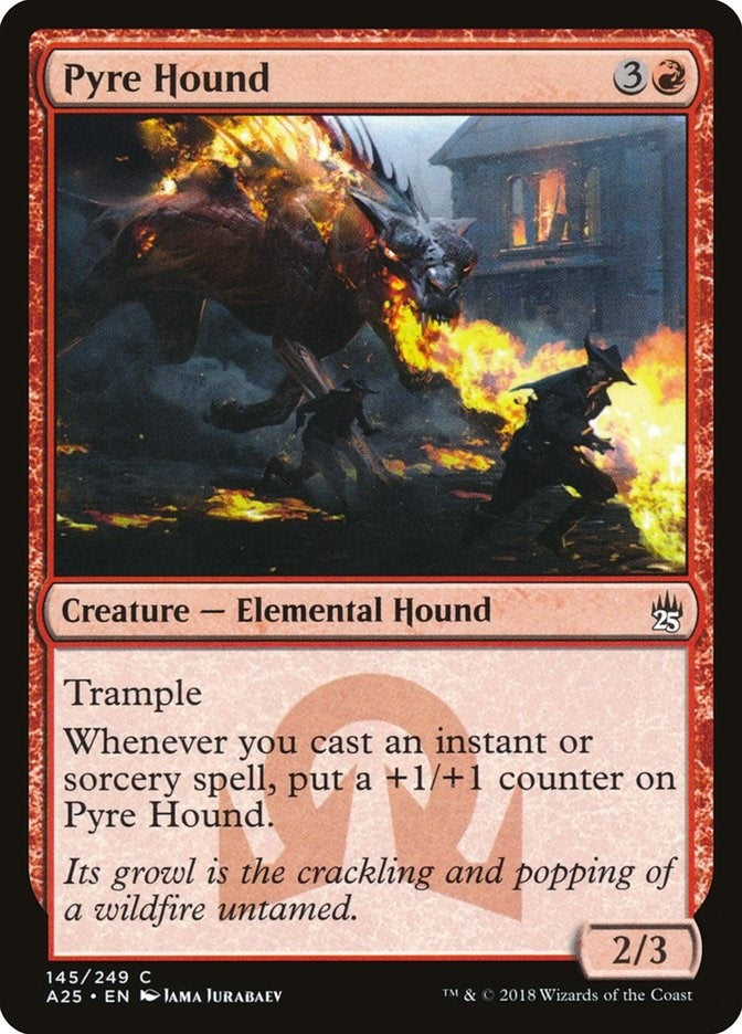 Pyre Hound (145) (Masters 25)