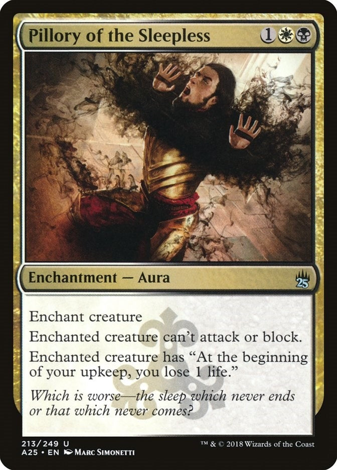 Pillory of the Sleepless (213) (Masters 25)