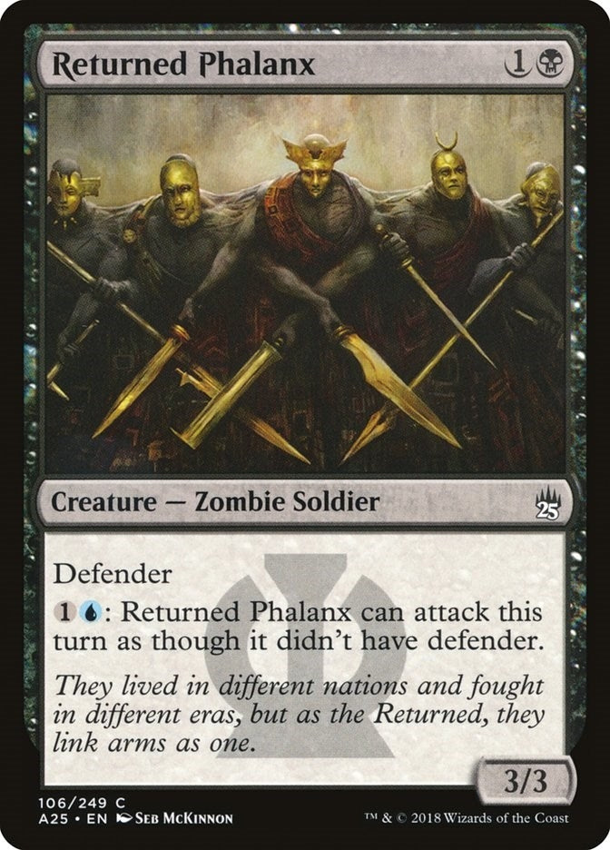 Returned Phalanx (106) (Masters 25)