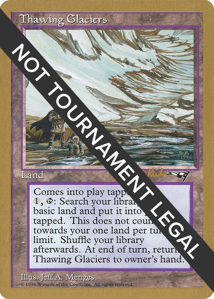 Thawing Glaciers - 1997 Janosch Kuhn (ALL) (World Championship Decks)