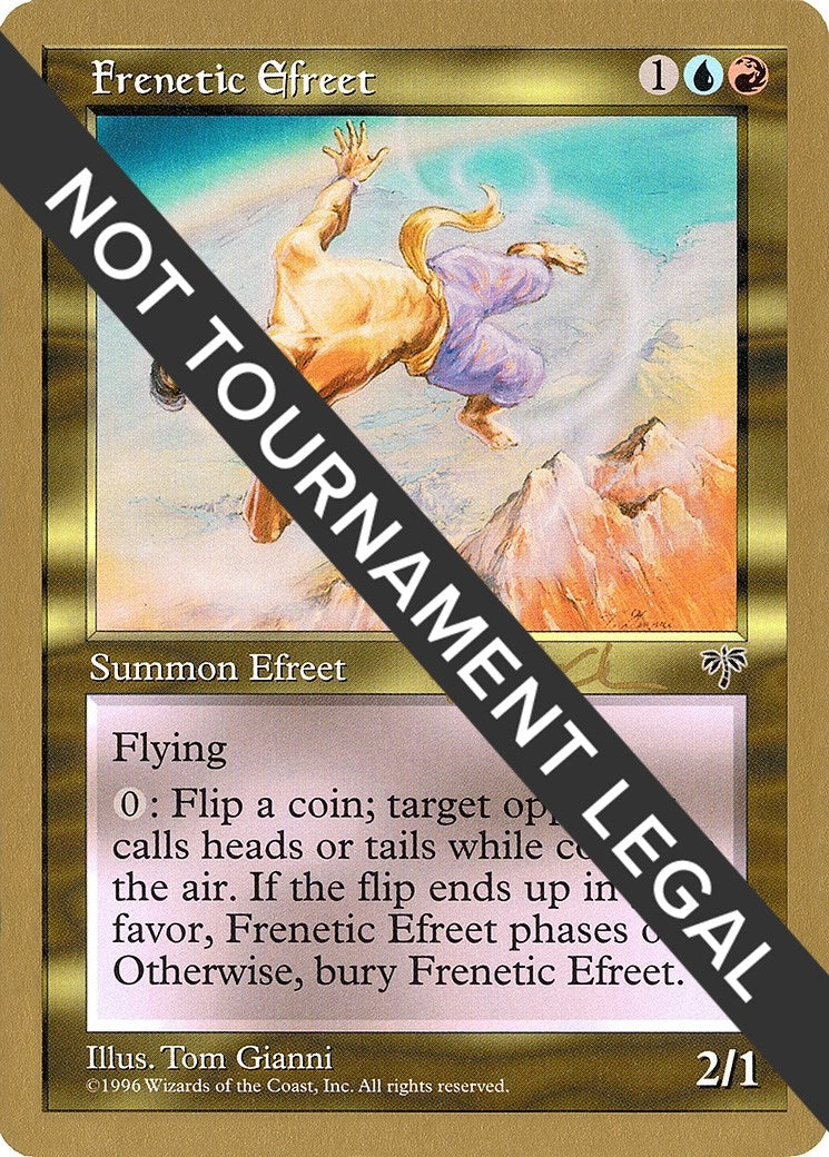 Frenetic Efreet - 1997 Paul McCabe (MIR) (World Championship Decks)