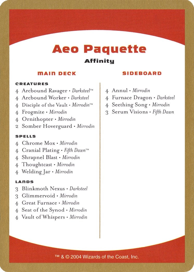 2004 Aeo Paquette Decklist Card (World Championship Decks)