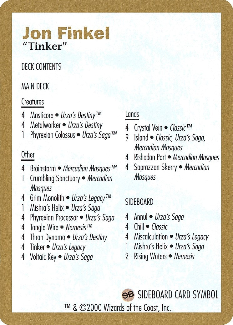 2000 Jon Finkel Decklist Card (World Championship Decks)