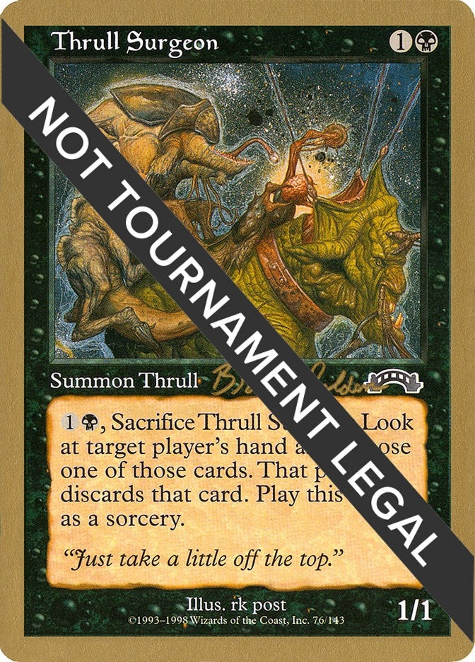 Thrull Surgeon - 1998 Brian Selden (EXO) (World Championship Decks)