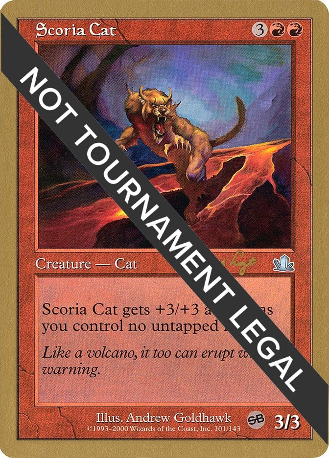 Scoria Cat - 2001 Tom van de Logt (PCY) (SB) (World Championship Decks)