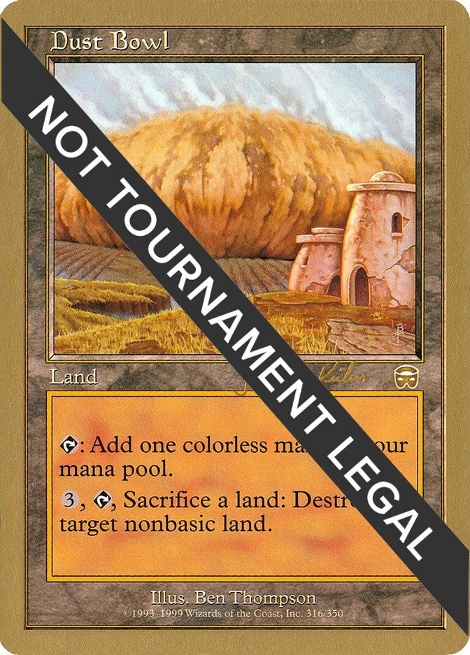 Dust Bowl - 2000 Janosch Kuhn (MMQ) (World Championship Decks)