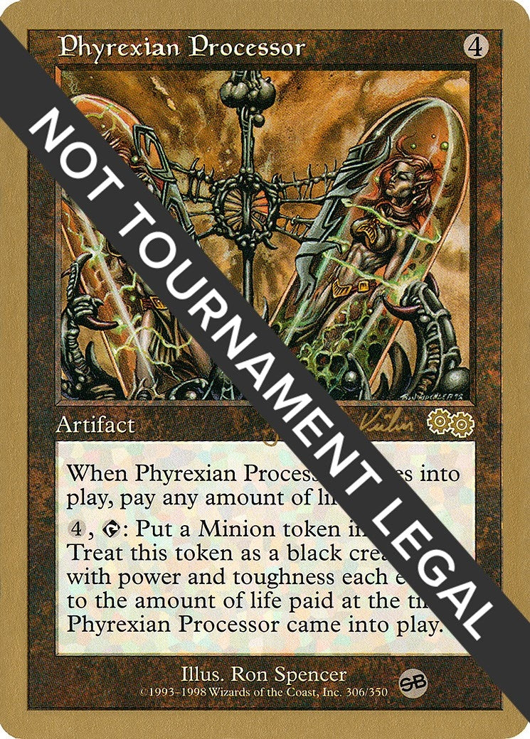 Phyrexian Processor - 2000 Janosch Kuhn (USG) (SB) (World Championship Decks)