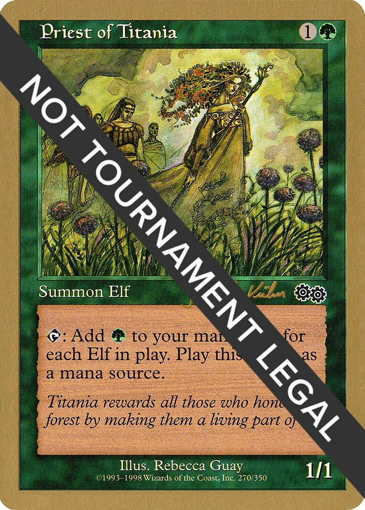 Priest of Titania - 2000 Janosch Kuhn (USG) (World Championship Decks)