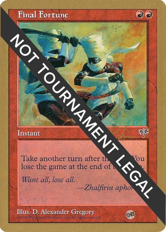 Final Fortune - 1998 Ben Rubin (MIR) (SB) (World Championship Decks)