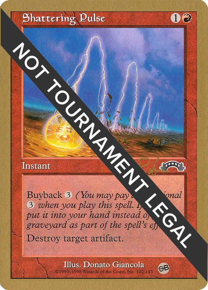 Shattering Pulse - 1998 Ben Rubin (EXO) (SB) (World Championship Decks)