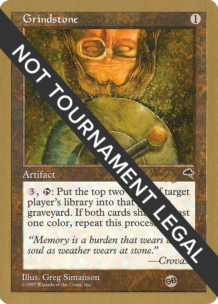 Grindstone - 1998 Randy Buehler (TMP) (SB) (World Championship Decks)