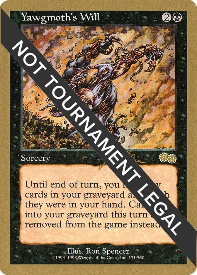 Yawgmoth's Will - 1999 Jakub Slemr (USG) (World Championship Decks)