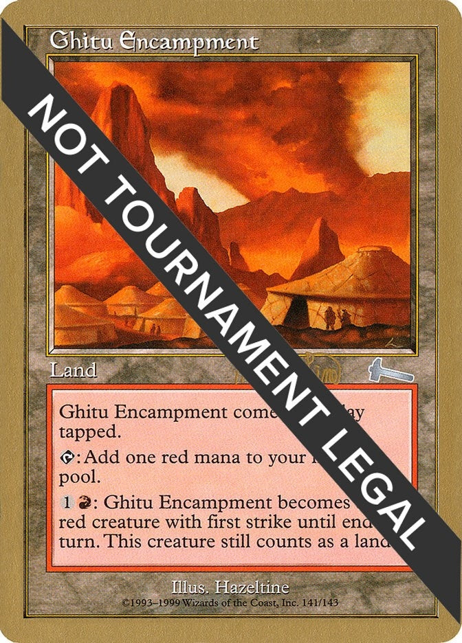 Ghitu Encampment - 1999 Mark Le Pine (ULG) (World Championship Decks)