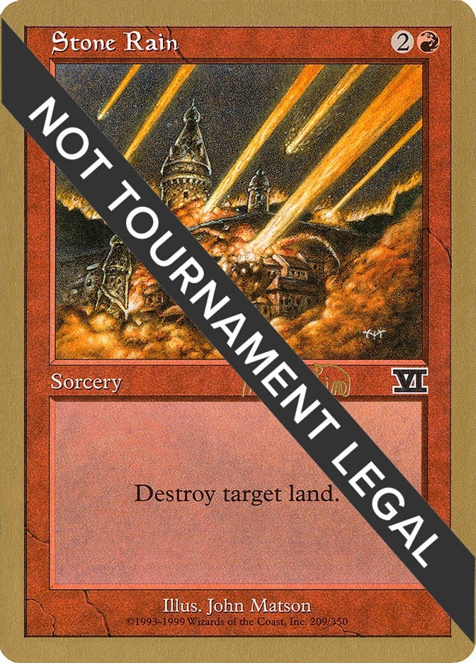 Stone Rain - 1999 Mark Le Pine (6ED) (World Championship Decks)