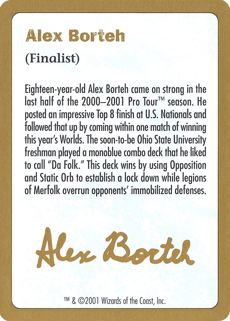 2001 Alex Borteh Biography Card (World Championship Decks)