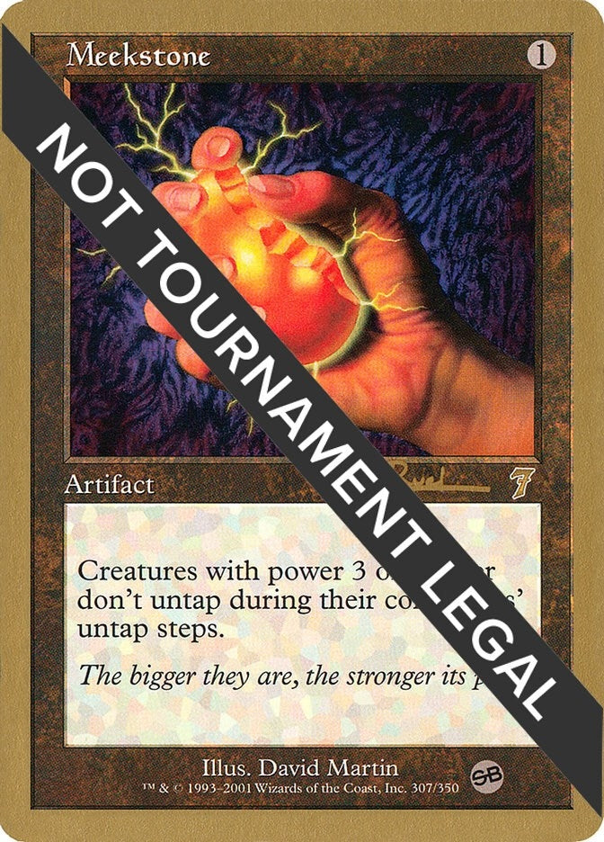 Meekstone - 2001 Antoine Ruel (7ED) (SB) (World Championship Decks)