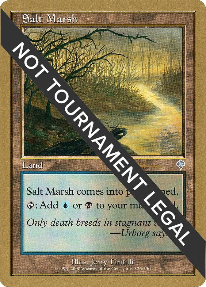 Salt Marsh - 2001 Antoine Ruel (INV) (World Championship Decks)