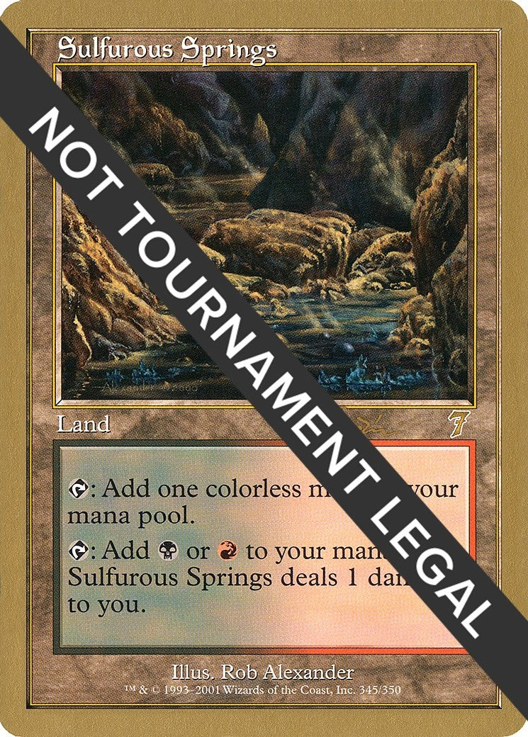 Sulfurous Springs - 2001 Jan Tomcani (7ED) (World Championship Decks)
