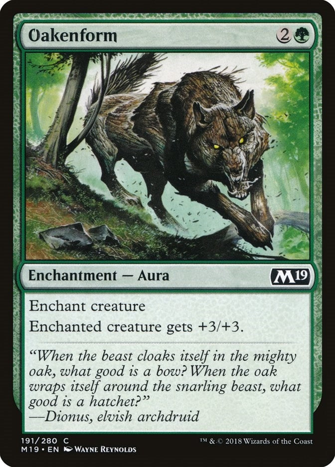 Oakenform (191) (Core Set 2019)