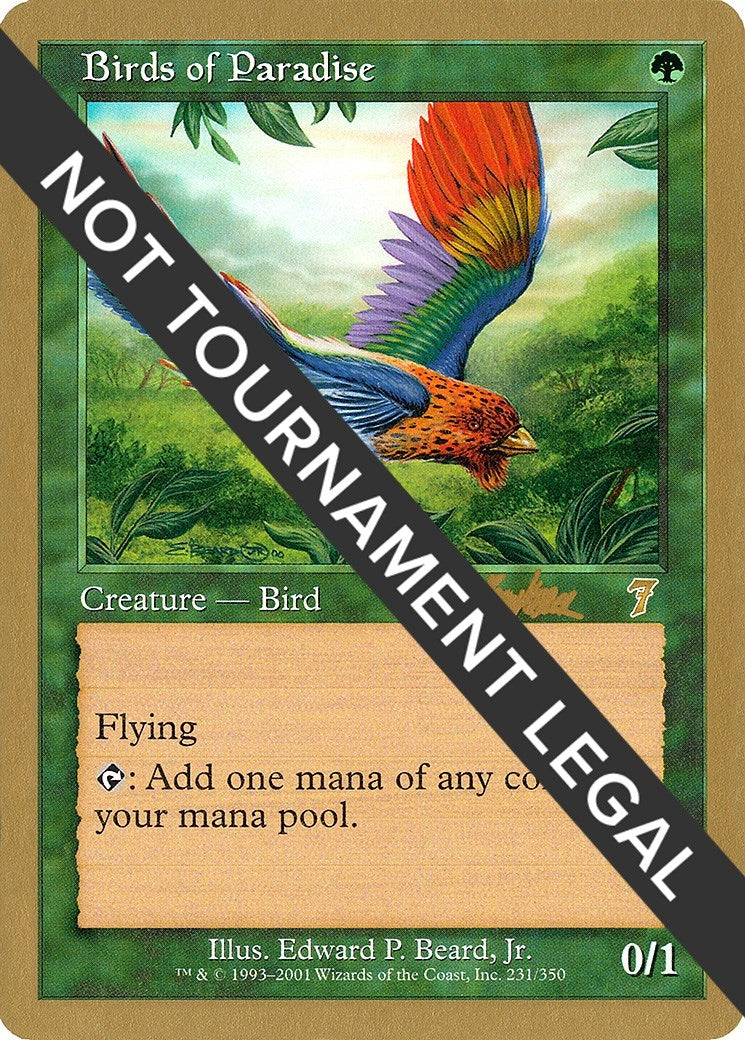 Birds of Paradise - 2002 Brian Kibler (7ED) (World Championship Decks)