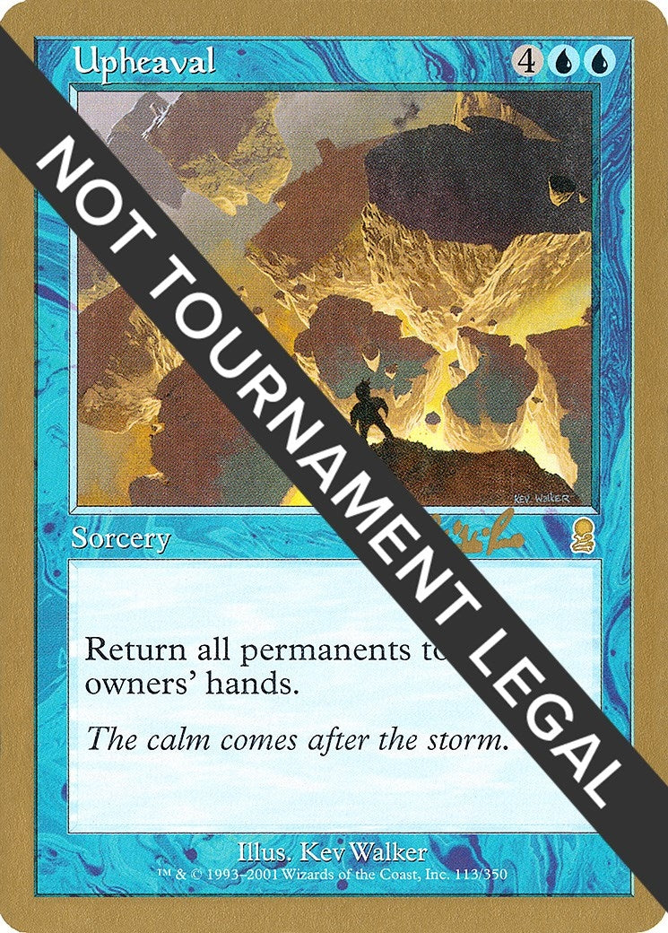Upheaval - 2002 Carlos Romao (ODY) (World Championship Decks)