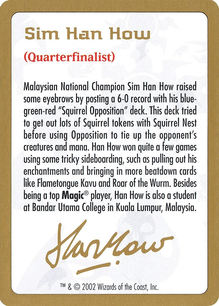 2002 Sim Han How Biography Card (World Championship Decks)
