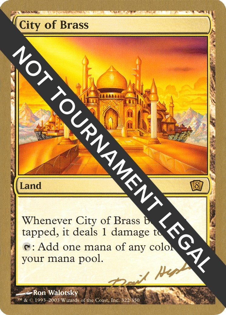 City of Brass - 2003 Dave Humpherys (8ED) (World Championship Decks)