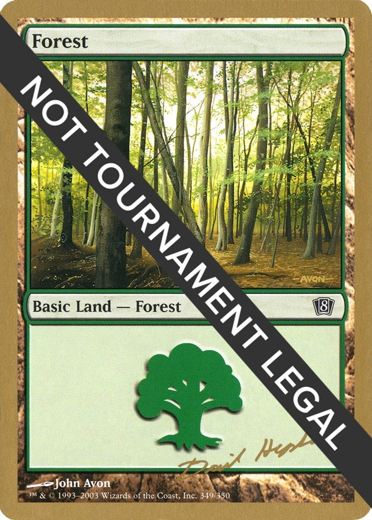 Forest (349) - 2003 Dave Humpherys (8ED) (World Championship Decks)