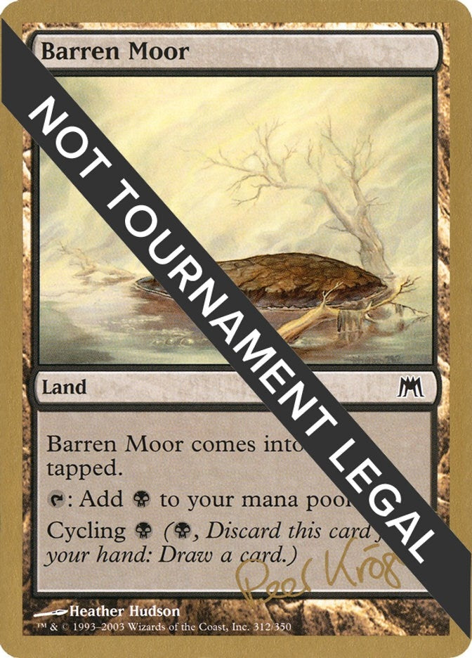 Barren Moor - 2003 Peer Kroger (ONS) (World Championship Decks)